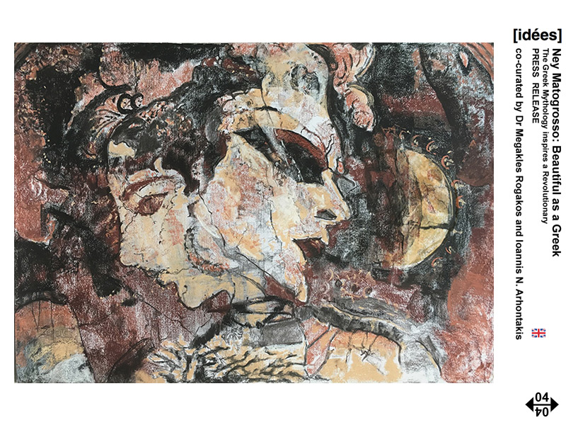 Ney Matogrosso: Beautiful as a Greek - The Greek Mythology inspires a Revolutionary by Rogakos Megakles
